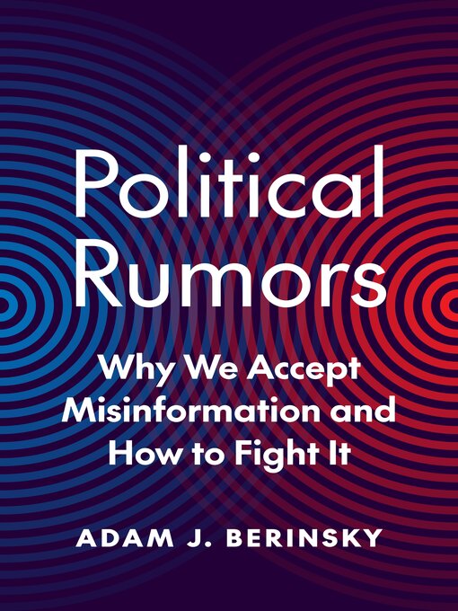 Title details for Political Rumors by Adam J. Berinsky - Available